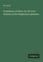 Text: Dio Lewis, Prohibition a Failure. Or, the True Solution of the Temperance Question, Antigonos. Grüner Hintergrund., Buch