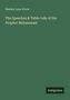 "Stanley Lane-Poole: The Speeches & Table-talk of the Prophet Mohammad. Unten rechts steht 'Antigonos'. Grünlicher Hintergrund.", Buch