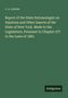 J. A. Lintner: Report of the State Entomologist on Injurious and Other Insects of the State of New York. Made to the Legislature, Pursuant to Chapter 377 to the Laws of 1881, Buch