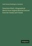 Zadel Barnes Buddington Gustafson: Genevieve Ward. A Biographical Sketch from Original Material Derived from Her Family and Friends, Buch