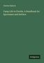 Charles Hallock: Camp Life in Florida. A Handbook for Sportsmen and Settlers, Buch