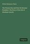 William Makepeace Thayer: The Pioneer Boy and How He Became President. The Story of the Life of Abraham Lincoln, Buch