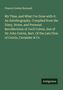 Francis Cowley Burnand: My Time, and What I've Done with it. An Autobiography. Compiled from the Diary, Notes, and Personal Recollections of Cecil Colvin, Son of Sir John Colvin, Bart. Of the Late Firm of Colvin, Cavander & Co, Buch