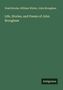 Noah Brooks: Life, Stories, and Poems of John Brougham, Buch