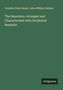 Buchtitel: "The Reporters. Arranged and Characterized with Incidental Remarks". Autoren: Franklin Fiske Heard, John William Wallace.