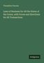 Theophilus Parsons: Laws of Business for All the States of the Union, with Forms and Directions for All Transactions, Buch