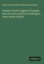 Titel: "Garfield's Words. Suggestive Passages..." Autoren: James A. Garfield, William R. Balch. Unten rechts: "Antigonos".