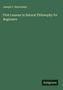 Joseph C. Martindale: First Lessons in Natural Philosophy for Beginners, Buch