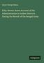 "Henry George Keene. Titel: Fifty-Seven: Some Account of the Administration in Indian Districts During the Revolt of the Bengal Army. Unten rechts 'Antigonos'."