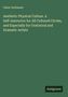 Oskar Guttmann: Aesthetic Physical Culture. A Self-instructor for All Cultured Circles, and Especially for Oratorical and Dramatic Artists, Buch