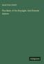 Sarah Orne Jewett: The Mate of the Daylight. And Friends Ashore, Buch