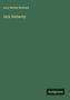Lucy Bethia Walford: Dick Netherby, Buch