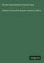Buchtitel: "Notes of Travel in South-western Africa". Autoren: Charles John Andersson, Llewelyn Lloyd. Unten Logo: Antigonos.
