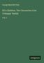 George Manville Fenn: Eli's Children. The Chronicles of an Unhappy Family, Buch
