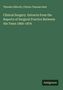 Theodor Billroth: Clinical Surgery. Extracts from the Reports of Surgical Practice Between the Years 1860-1876, Buch