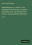 Text: "Samuel Wells Williams. Middle Kingdom. A Survey of the Geography, Government, Literature, Social Life, Arts, and History of the Chinese Empire and Its Inhabitants. Vol. II. Antigonos." Dunkelgrünes Cover.