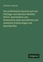 Christian Johansen: Die nordfriesische Sprache nach der Föhringer und Amrumer Mundart Wörter, Sprichwörter und Redensarten nebst sprachlichen und sachlichen Erläuterungen und Sprachproben, Buch