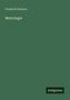 Friedrich Hultsch: Metrologie, Buch