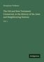 Humphrey Prideaux: The Old and New Testament Connected, in the History of the Jews and Neighbouring Nations, Buch