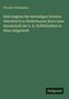 Theodor Wiedemann: Nekrologium des ehemaligen Klosters Oberalteich in Niederbayern Nach einer Handschrift der k. K. Hofbibliothek in Wien mitgetheilt, Buch
