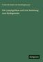 Friedrich Daniel von Recklinghausen: Die Lymphgefässe und ihre Beziehung zum Bindegewebe, Buch