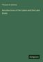 Oben steht „Thomas de Quincey“. Darunter „Recollections of the Lakes and the Lake Poets“. Unten rechts „Antigonos“., Buch