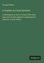 Titel: "A Treatise on Conic Sections." Autor: George Salmon. Thema: Algebraische und geometrische Methoden. Edition: Vierte.
