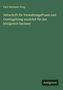 Paul Hermann Krug. Zeitschrift für VerwaltungsPraxis und Gesetzgebung zunächst für das königreich Sachsen. Antigonos.