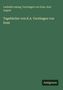 Oben: "Ludmilla Assing, Varnhagen von Ense, Karl August". Mitte: "Tagebücher von K.A. Varnhagen von Ense". Unten: "Antigonos".