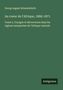 Georg August Schweinfurth: Au coeur de l'Afrique, 1868-1871, Buch