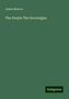James Monroe: Monroe, J: People The Sovereigns, Buch