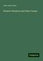 John James Piatt: Piatt, J: Western Windows and Other Poems, Buch