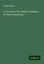 George Salmon: A Treatise on the Analytic Geometry of Three Dimensions, Buch