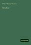 William Thomas Thornton: Thornton, W: On Labour, Buch