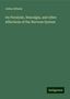 Julius Althaus: Althaus, J: On Paralysis, Neuralgia, and other Affections of, Buch
