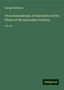 George Bentham: Bentham, G: Flora Australiensis: A Description of the Plants, Buch