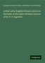 George Richard Crooks: Crooks, G: New Latin-English School-Lexico on the basic of t, Buch