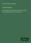 Edward Meyrick Goulburn: Goulburn, E: Idle Word, Buch