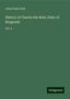 John Foster Kirk: Kirk, J: History of Charles the Bold, Duke of Burgundy, Buch