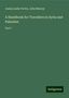 Josias Leslie Porter: A Handbook for Travellers in Syria and Palestine, Buch