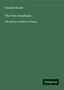 Elizabeth Rundle: The Two Vocations, Buch