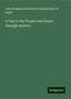 John Douglas Sutherland Campbell Duke of Argyll: A Trip to the Tropics and Home through America, Buch