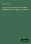 George Trevor: The Catholic Doctrine of the Sacrifice and Participation of the Holy Eucharist, Buch
