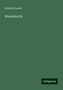 Heinrich Laube: Laube, H: Monaldeschi, Buch