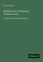 Eduard Bobrik: Bobrik, E: Handbuch der Praktischen Seefahrtskunde, Buch