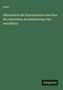 Göriz: Aktenstück die Expropriation zum Bau der deutschen Bundesfestung Ulm betreffend, Buch