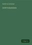 Rudolf Von Gottschall: Zwölf Freiheitslieder, Buch
