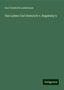 Karl Friedrich Ledderhose: Das Leben Carl Heinrich v. Bogatzky's, Buch