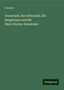 Anonym: Anonym: Darmstadt, der Odenwald, die Bergstrasse und die Mai, Buch