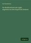 Karl Rosenkranz: Die Modificationen der Logik, abgeleitet aus dem Begriff des Denkens, Buch